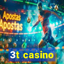 3t casino